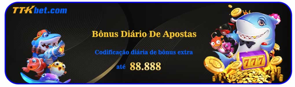 O último link de acesso da casa de apostas bet365.comhttps cassino brazino777 desbloqueado foi em 2024